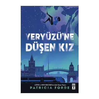 Yeryüzü’ne Düşen Kız