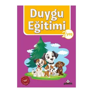 Duygu Eğitimi;2 Yaş