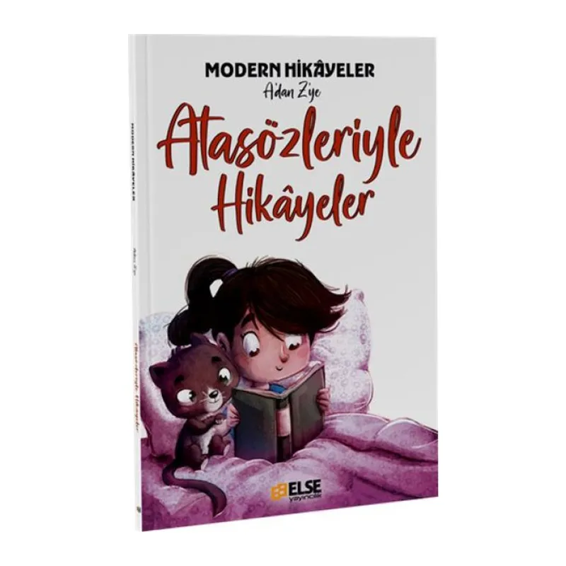 Atasözleriyle Hikayeler