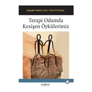 Terapi Odamda Kesişen Öykülerimiz