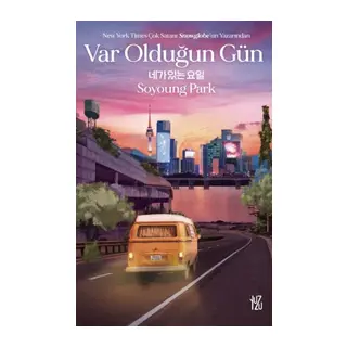 Var Olduğun Gün