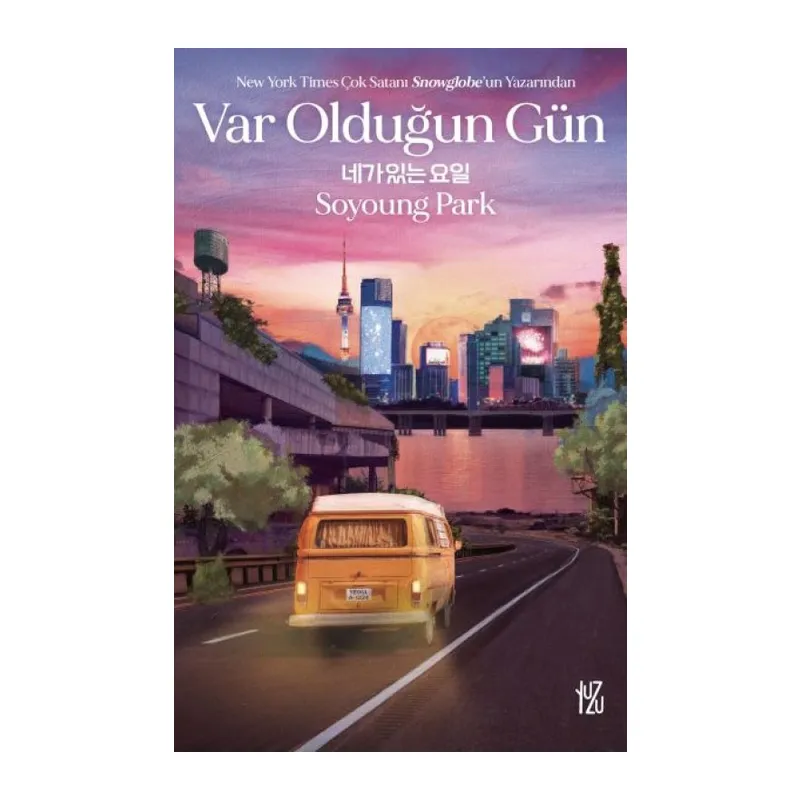Var Olduğun Gün