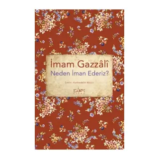 Neden İman Ederiz?