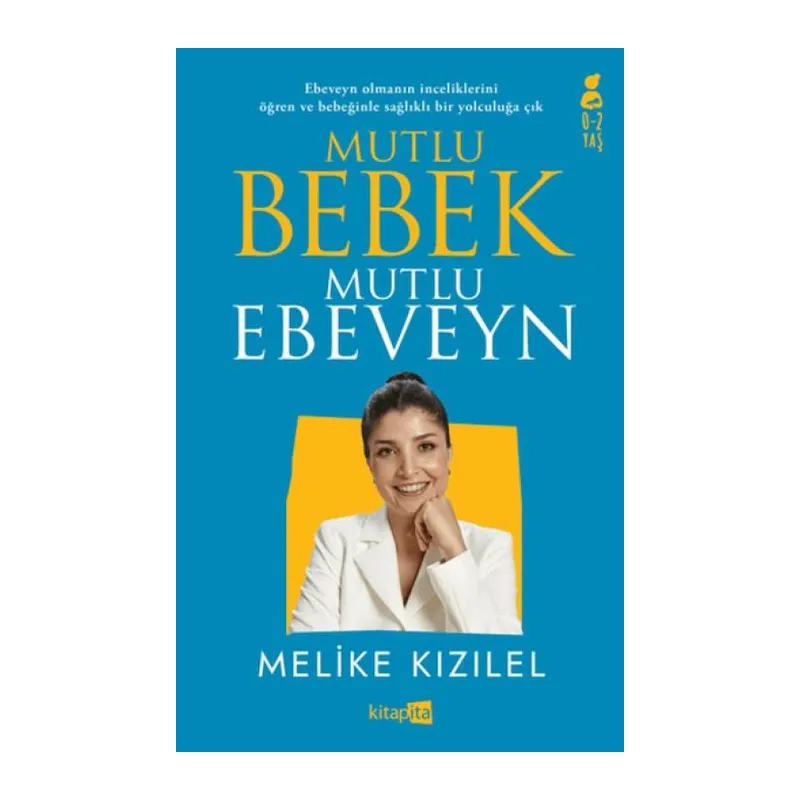 Mutlu Bebek, Mutlu Ebeveyn