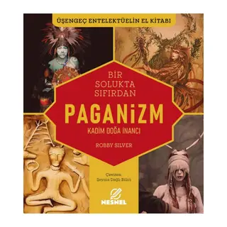 Paganizm Kadim Doğa İnancı