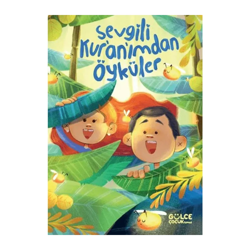 Sevgili Kur’an’ımdan Öyküler
