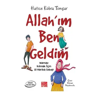 Allah’ım Ben Geldim