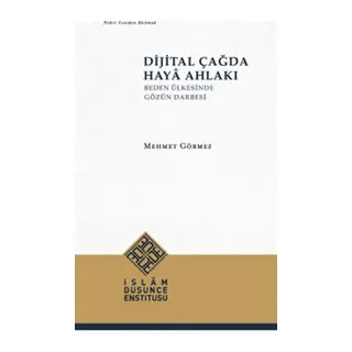 Dijital Çağda Haya Ahlakı