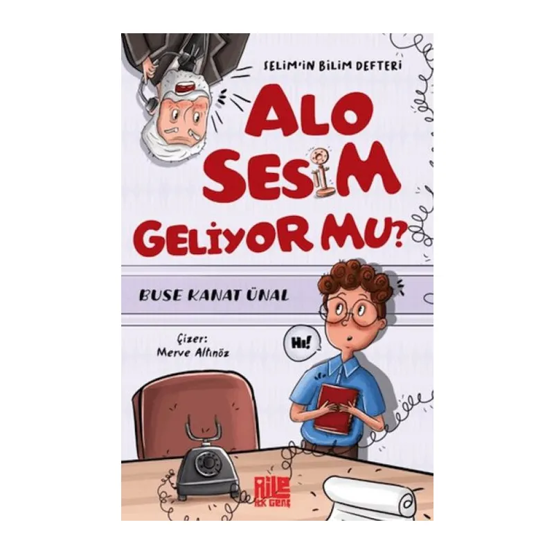 Sesim Geliyor mu? Selim’in Bilim i