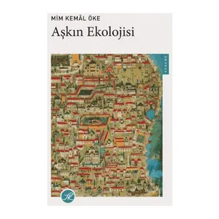 Aşkın Ekolojisi