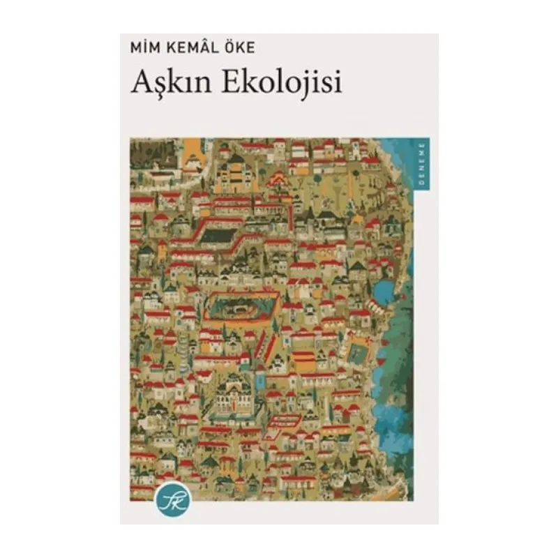 Aşkın Ekolojisi
