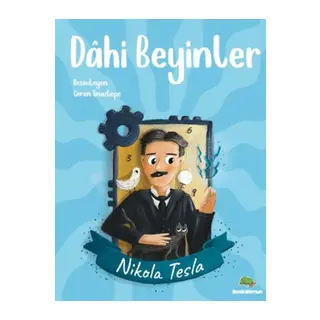 Dahi Beyinler - Nikola Tesla