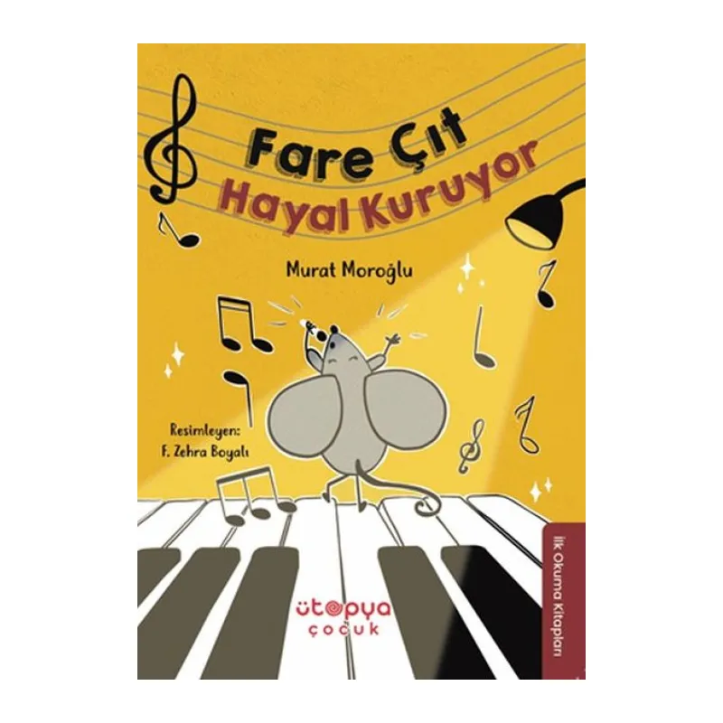 Fare Çıt Hayal Kuruyor