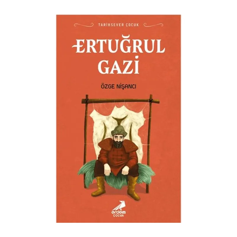 Tarihsever Çuk - Ertuğrul Gazi