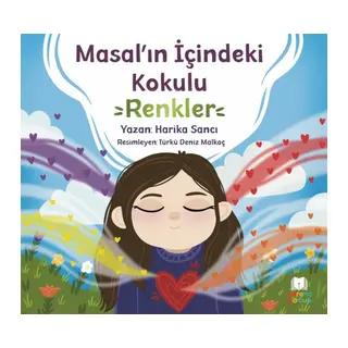 Masal’ın İçindeki Kokulu Renkler