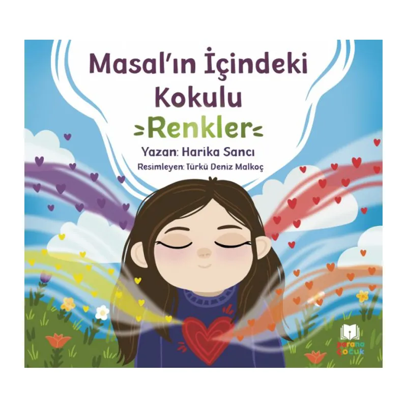 Masal’ın İçindeki Kokulu Renkler