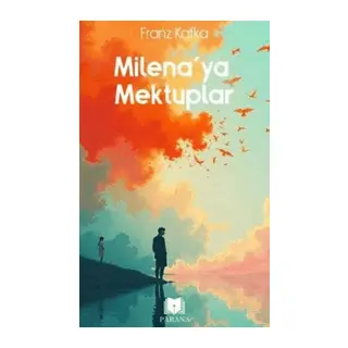 Milena'ya Mektuplar