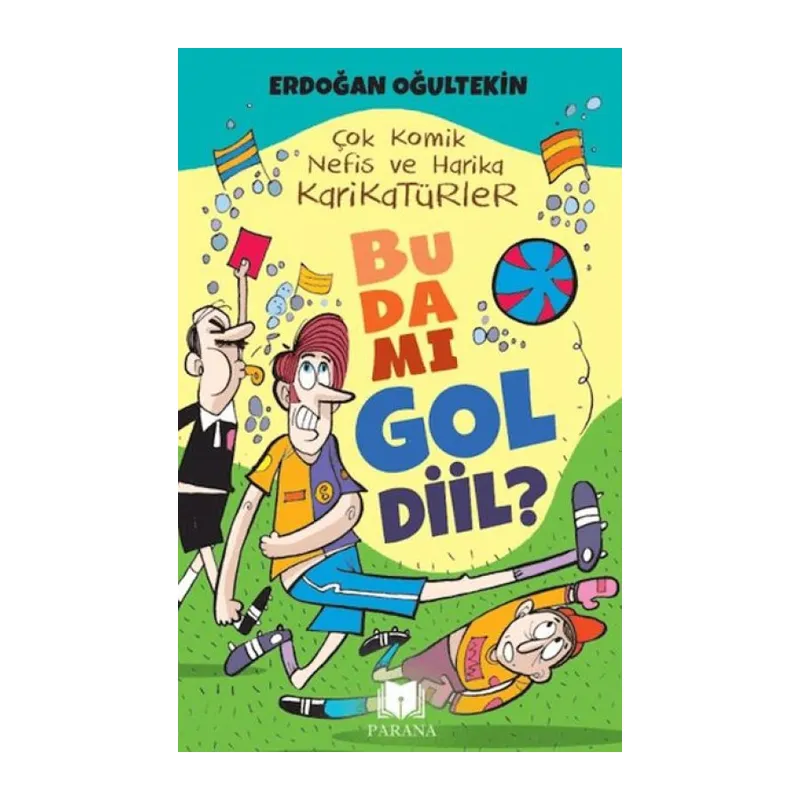 Bu Da Mı Gol Diil?