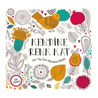 Kendine Renk Kat - Her Yaş İçin Mandala