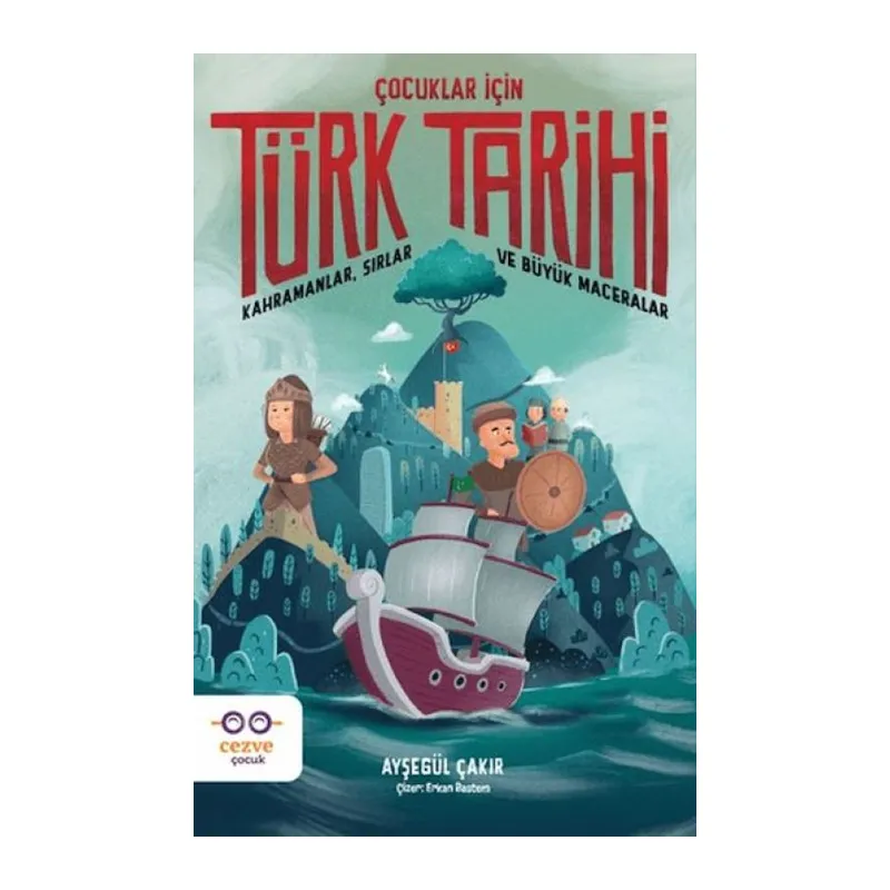 Çuklar İçin Türk Tarihi
