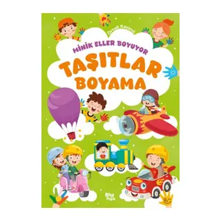 Minik Eller Boyuyor – Taşıtlar Boyama Kitabı (Örnek li)