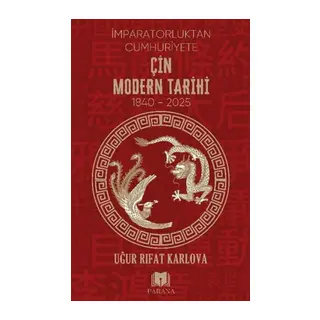 Çin Modern Tarihi - İmparatorluktan Cumhuriyete