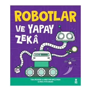 Robotlar ve Yapay Zeka