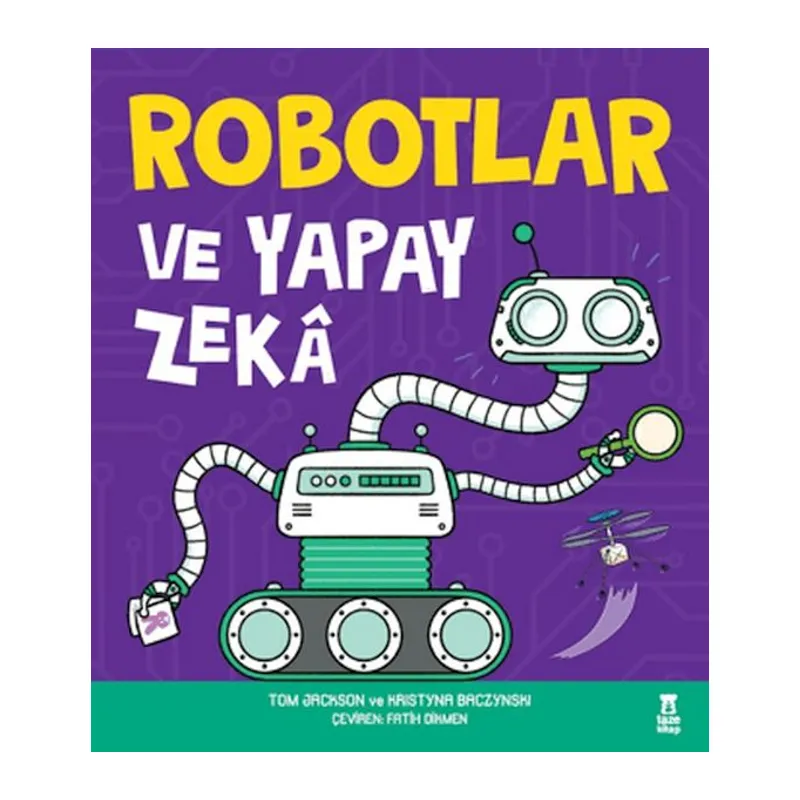 Robotlar ve Yapay Zeka