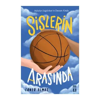 Sislerin Arasında