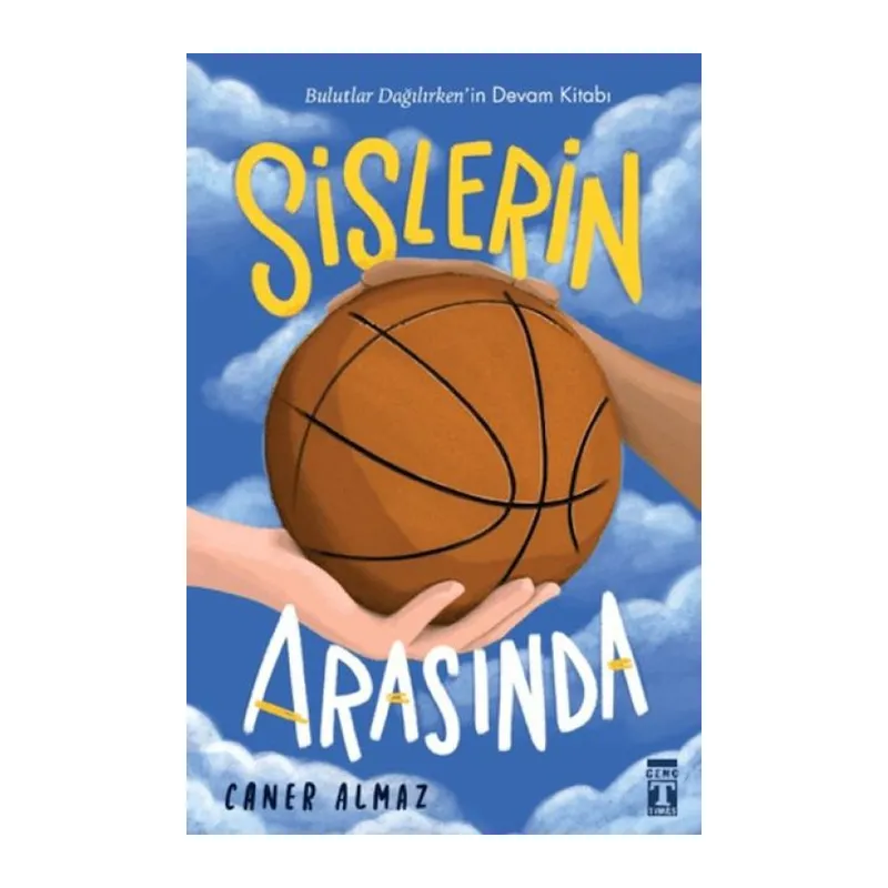 Sislerin Arasında