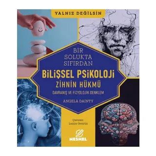 Bir Solukta Sıfırdan: Bilişsel - Dranış Ve Fizyolojik Denklem