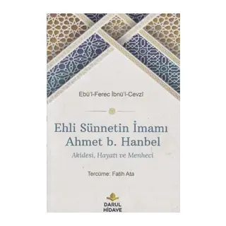 Ehli Sünnetin İmamı Aet b. Hanbel