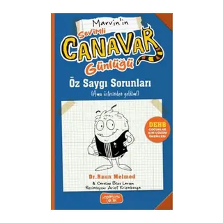 Sevimli Canar Günlüğü - Öz Saygı Sorunları