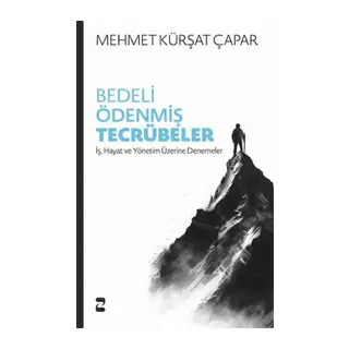 Bedeli Ödenmiş Tecrübeler