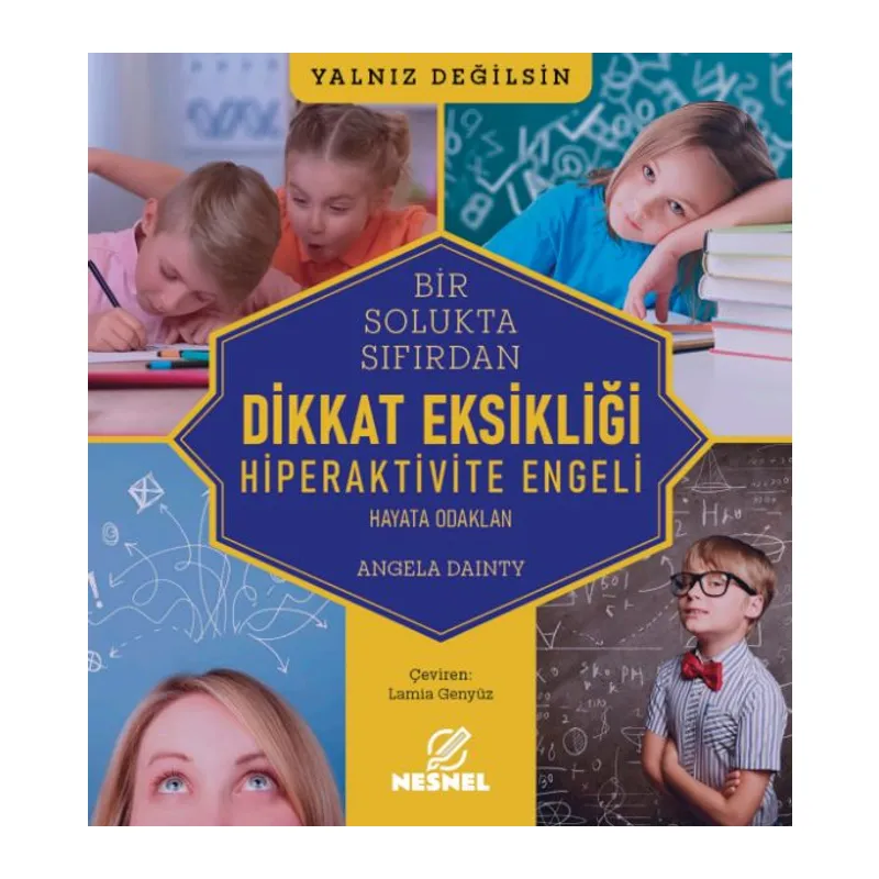 Bir Solukta Sıfırdan: Dikkat Eksikliği