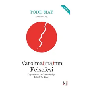 Varolma(ma)nın Felsefesi