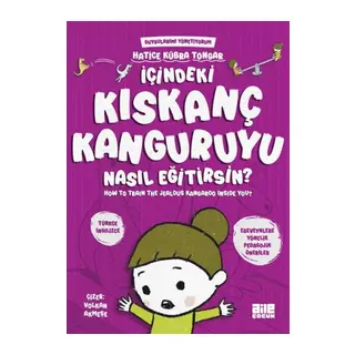 İçindeki Kıskanç Kanguruyu Nasıl Eğitirsin