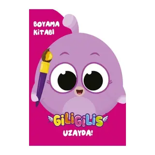 Giligilis Uzayda - Boyama Kitabı Serisi