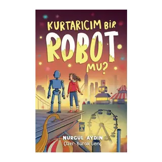 Kurtarıcım Bir Robot Mu?