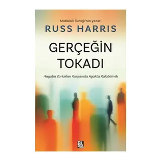 Gerçeğin Tokadı