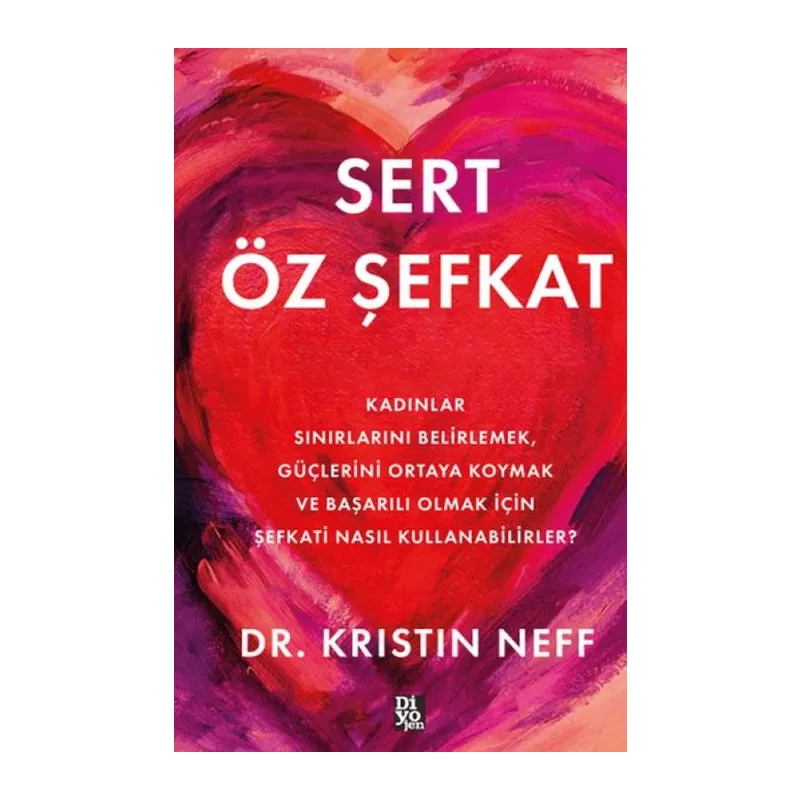 Sert Öz Şefkat