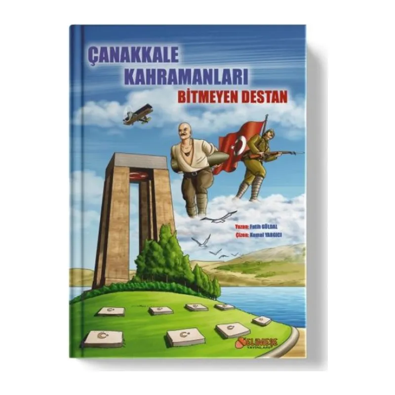 Çanak Kahramanları Bitmeyen Destan