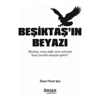 Beşiktaş'ın Beyazı