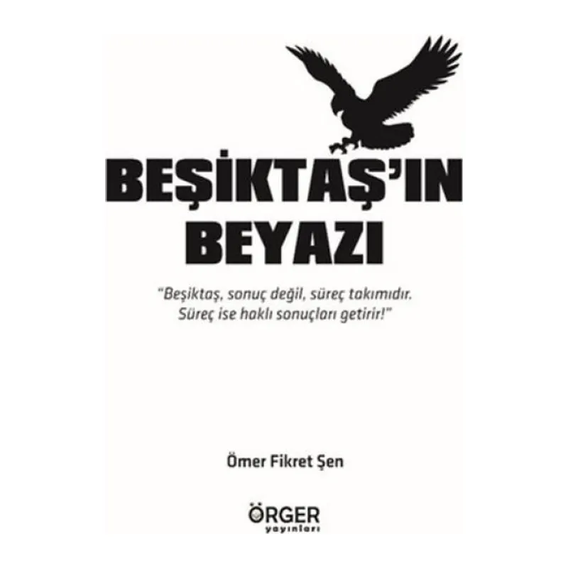 Beşiktaş'ın Beyazı