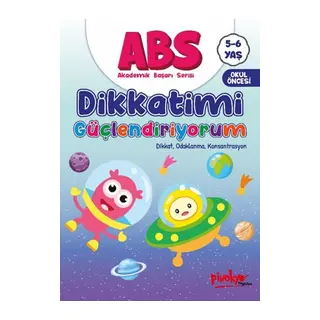 ABS 5-6 Yaş Dikkatimi Güçlendiriyorum