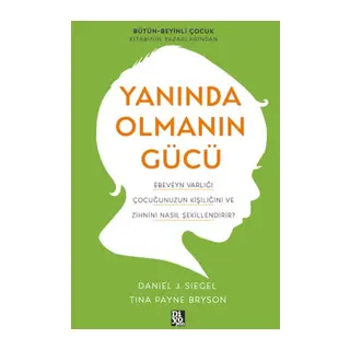 Yanında Olmanın Gücü
