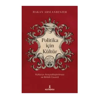 Politika İçin Kültür