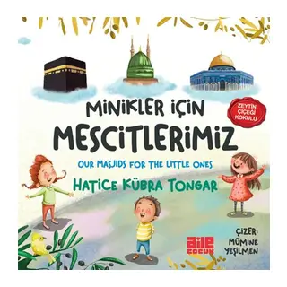 Minikler İçin Mescitlerimiz