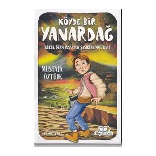 Köyde Bir Yanardağ