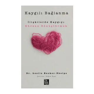 Kaygılı Bağlanma